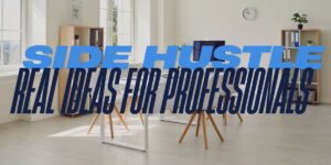 Side Hustles That Actually Make Money in 2025 – Trending side gigs and extra income ideas for professionals in the USA and UK
